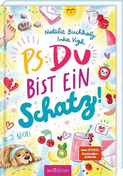 PS: Du bist ein Schatz! (PS: Du bist die Beste! 8)