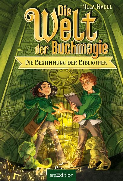 Die Welt der Buchmagie - Die Bestimmung der Bibliothek (Die Welt der Buchmagie 1)