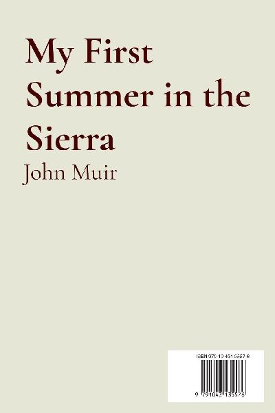 My First Summer in the Sierra