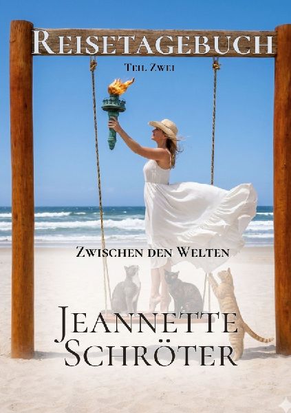 Reistagebuch Teil 2