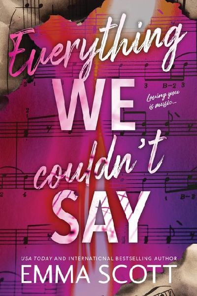Everything We Couldn't Say
