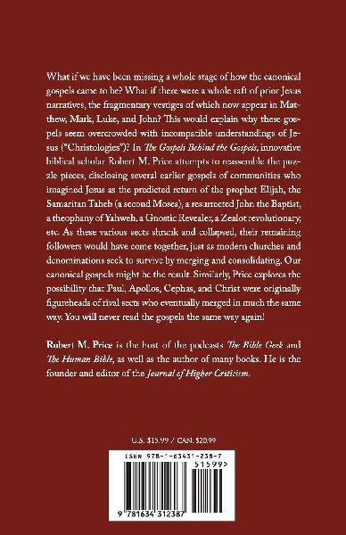The Gospels Behind the Gospels