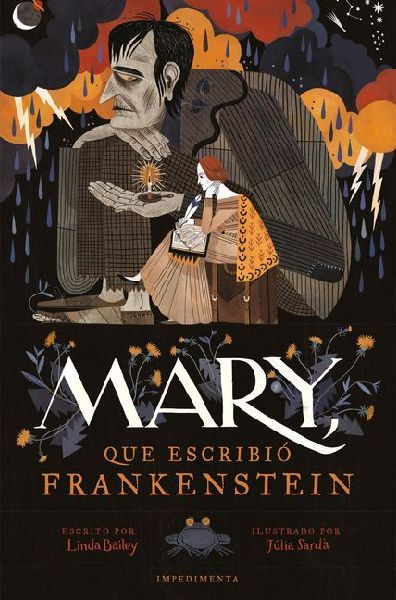 Mary, Que Escribio Frankenstein