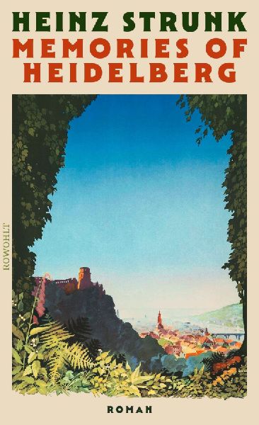 Memories of Heidelberg