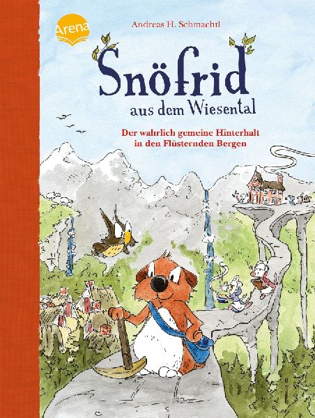 Snöfrid aus dem Wiesental (7). Der wahrlich gemeine Hinterhal...