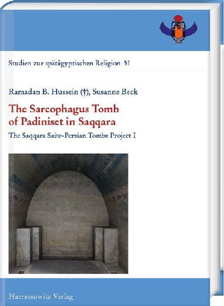 The Sarcophagus Tomb of Padiniset in Saqqara