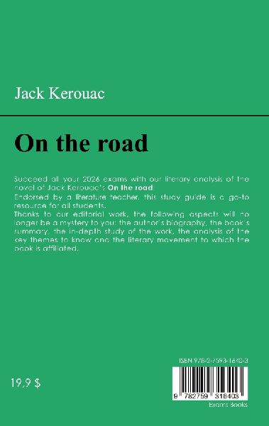 Succeed all your 2026 exams: Analysis of the novel of Jack Kerouac's On the road