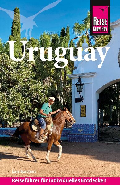 Reise Know-How Reiseführer Uruguay