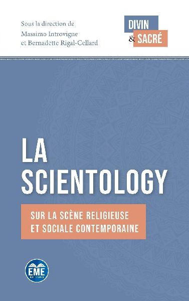 La Scientology sur la scène religieuse et sociale contemporaine