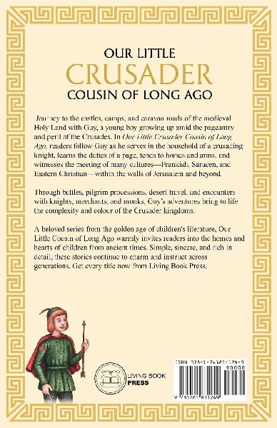 Our little Crusader cousin of long ago
