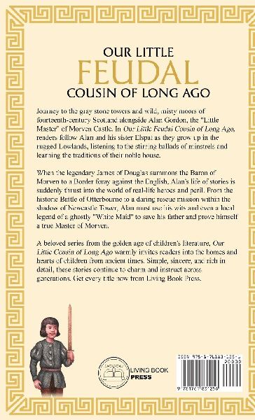 Our little Feudal cousin of long ago