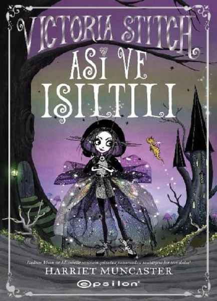 Victoria Stitch - Asi ve Isiltili