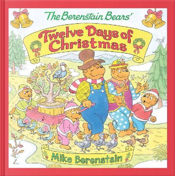 The Berenstain Bears' Twelve Days of Christmas