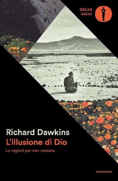 L' illusione di Dio. Le ragioni per non credere