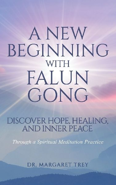 A New Beginning with Falun Gong