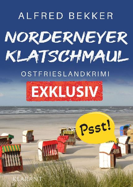 Norderneyer Klatschmaul. Ostfrieslandkrimi - Inselkrimi - Nord...