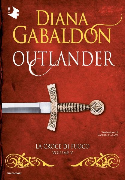 La croce di fuoco. Outlander. Vol. 5