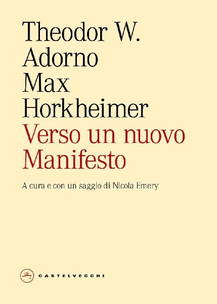 Verso un nuovo Manifesto