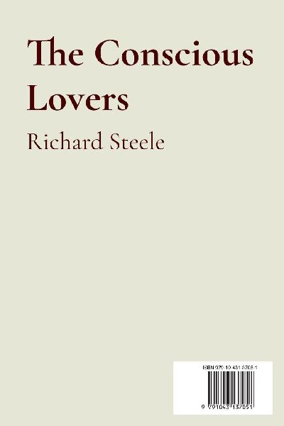 The Conscious Lovers