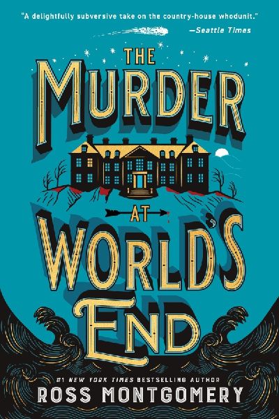 The Murder at World's End