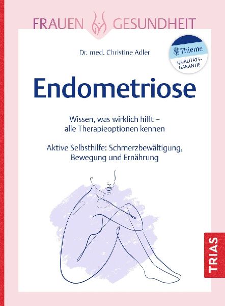 Frauengesundheit: Endometriose
