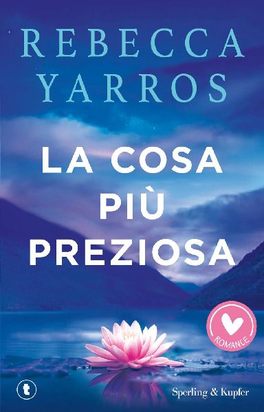La cosa più preziosa