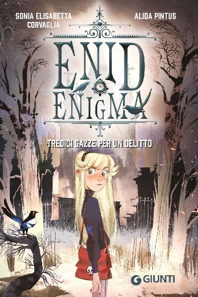 Tredici gazze per un delitto. Enid Enigma