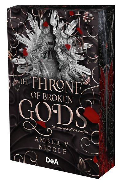 The throne of broken gods. La vendetta degli dei sconfitti. Bo...