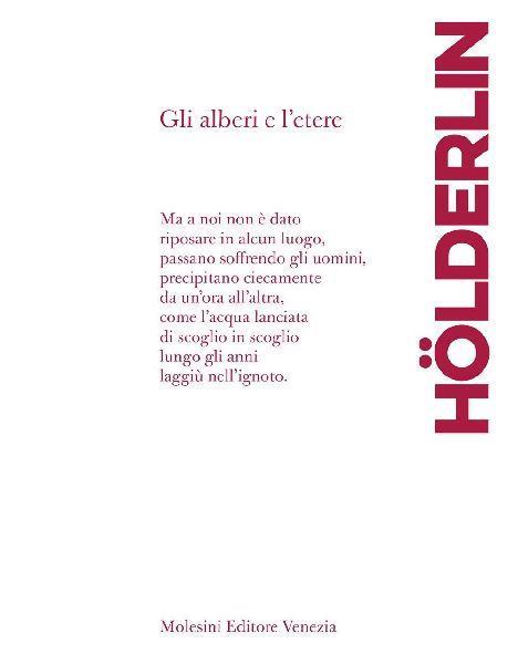 Gli alberi e l'etere. Testo tedesco a fronte