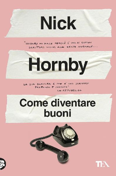 Come diventare buoni