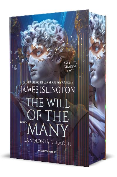 The will of the many. La volontà dei molti. Nuova edizione
