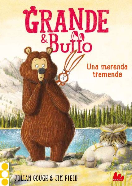 Grande & Buffo. Una merenda tremenda. Ediz. a colori. Vol. 3