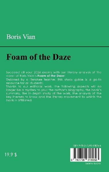 Succeed all your 2026 exams: Analysis of the novel of Boris Vian's Foam of the Daze