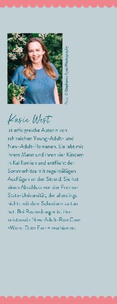 Worst Date Ever (Knisternde RomCom von der erfolgreichen Autorin Kasie West)
