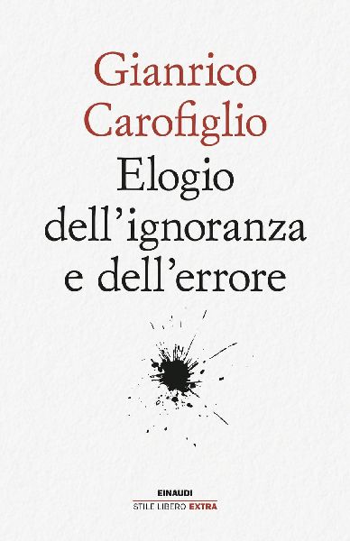 Elogio dell'ignoranza e dell'errore