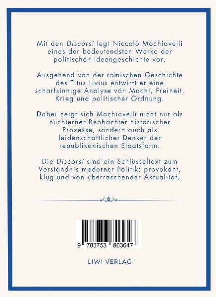 Niccolò Machiavelli: Discorsi. Vollständige Neuausgabe