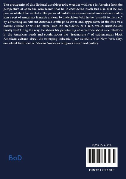 The Autobiography of an Ex-Colored Man
