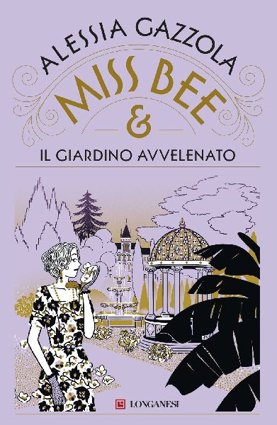 Miss Bee e il giardino avvelenato