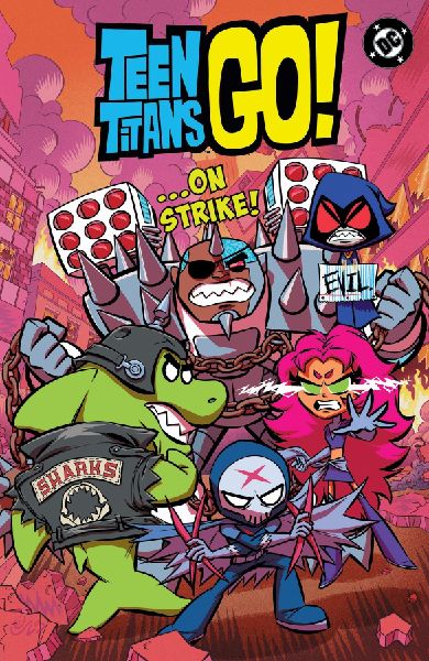Teen Titans Go! ...On Strike!