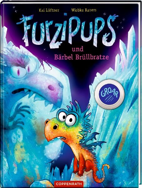 Furzipups und Bärbel Brüllbratze (