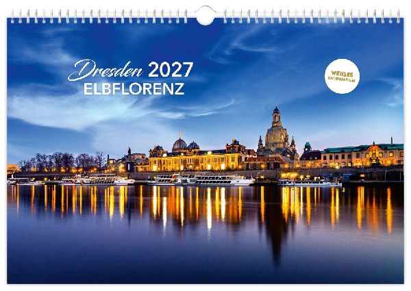 Kalender Dresden Elbflorenz 2027