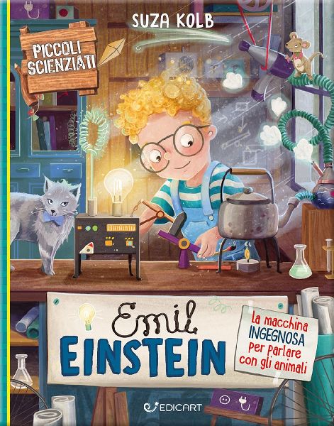 Emil Einstein. La macchina ingegnosa per parlare con gli anima...