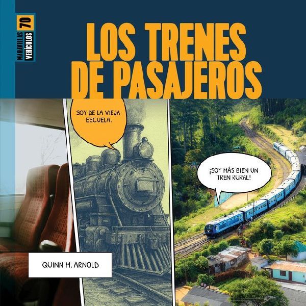 Los Trenes de Pasajeros