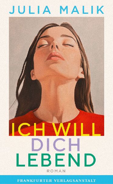 Ich will dich lebend