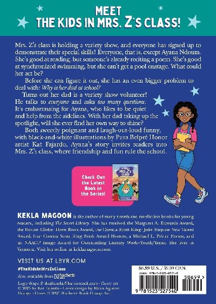 The Kids in Mrs. Z's Class: Ayana Ndoum Takes the Stage