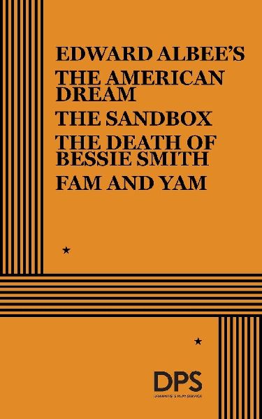 The American Dream, The Sandbox, The Death of Bessie Smith, FA...