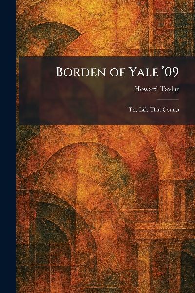 Borden of Yale '09
