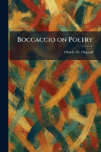 Boccaccio on Poetry