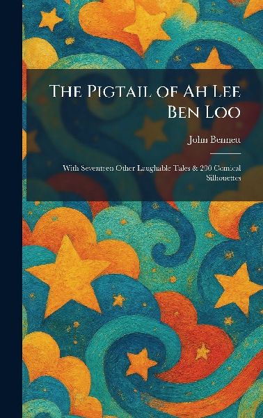 The Pigtail of Ah Lee Ben Loo