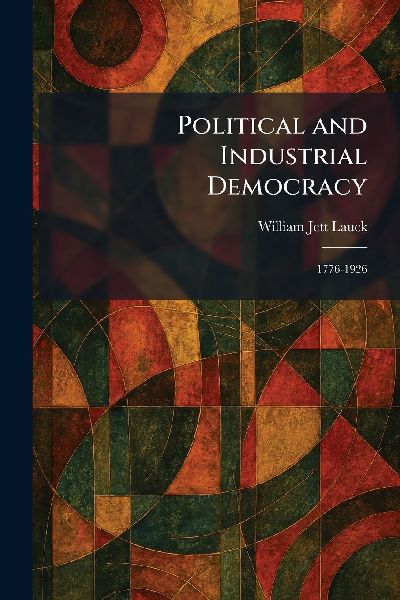 Political and Industrial Democracy